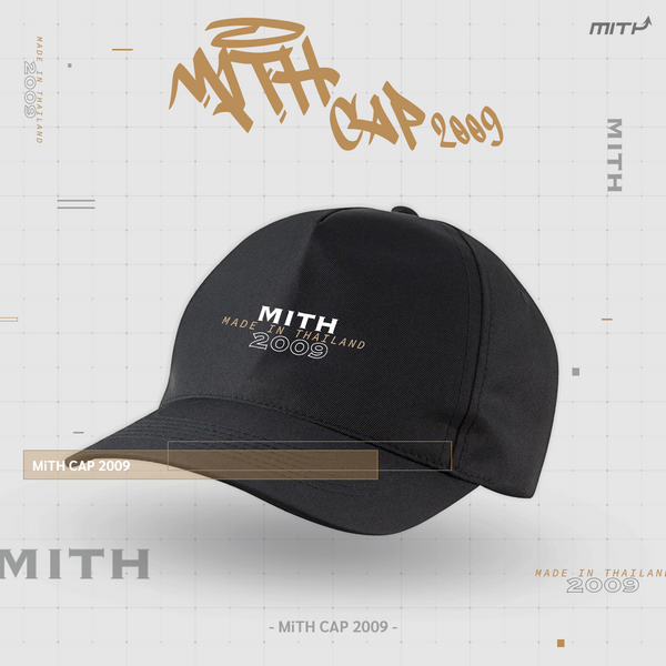 MiTH Since 2009 Cap - Black