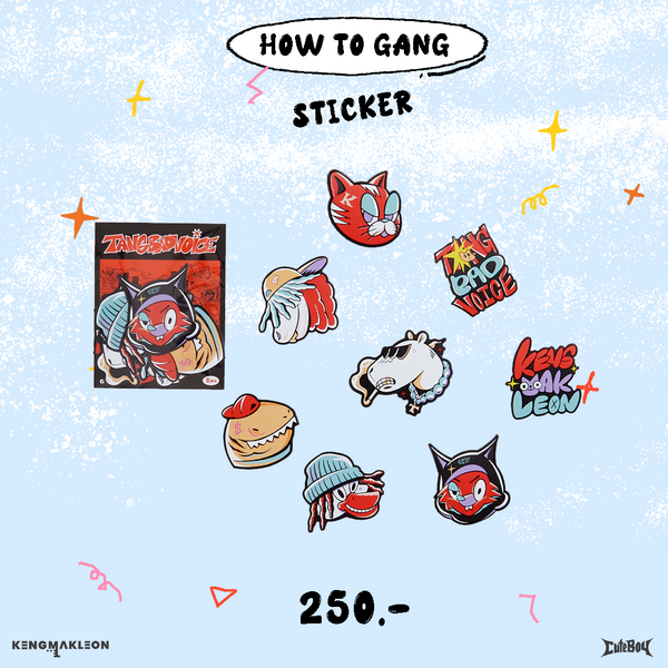 Kengmakleon x TangBadVoice - Sticker How To Gang